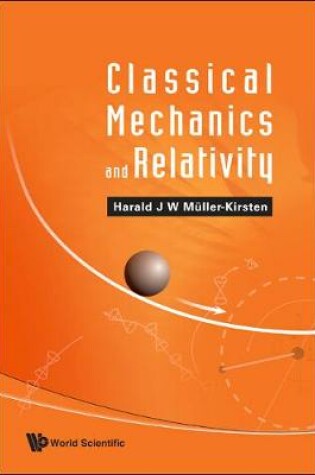 Cover of Classical Mechanics And Relativity