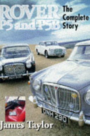 Cover of Rover P5 and P5B