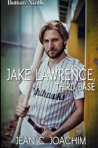 Cover of Jake Lawrence, Third Base