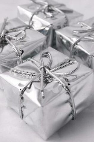 Cover of Christmas Presents Wrapped in Silver Paper and Ribbon