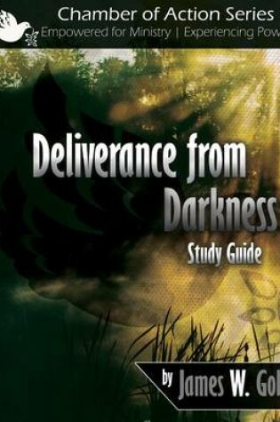 Cover of Deliverance from Darkness Study Guide