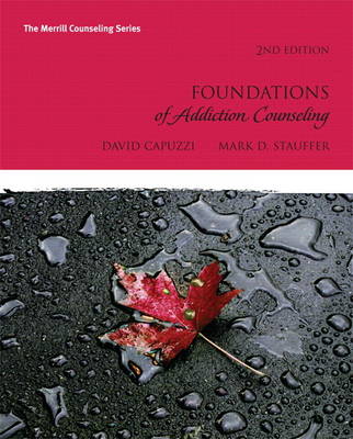 Book cover for Foundations of Addiction Counseling Plus MyCounselingLab with Pearson eText -- Access Card Package