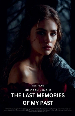 Book cover for The Last Memories of My Past