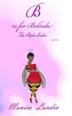 Cover of B is for Belinda