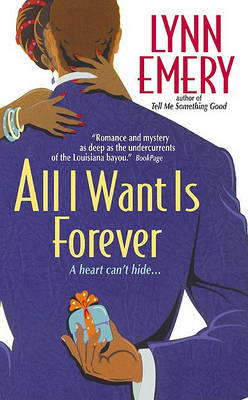 Book cover for All I Want Is Forever