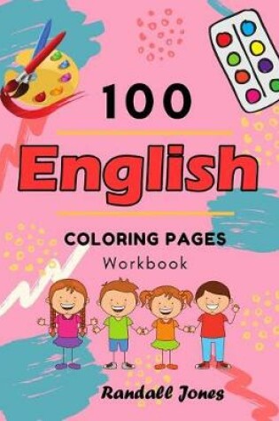 Cover of 100 English Coloring Pages Workbook