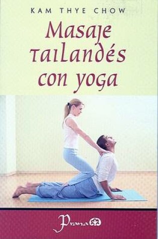 Cover of Masaje Tailandes Con Yoga