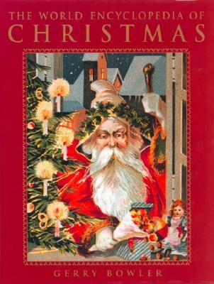 Book cover for The World Encyclopedia of Christmas