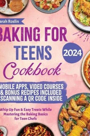 Cover of Baking for Teens Cookbook