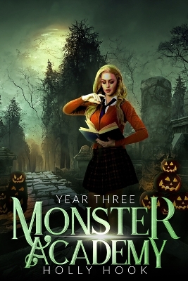 Cover of Monster Academy [Year Three]