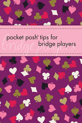 Book cover for Pocket Posh Tips for Bridge Players