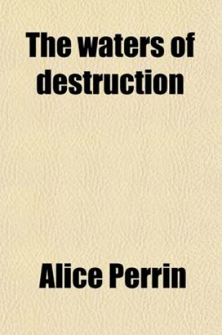 Cover of The Waters of Destruction
