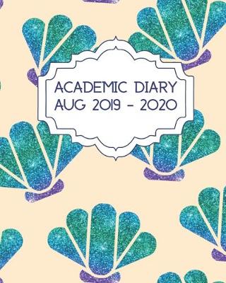 Book cover for Academic Diary Aug 2019 - 2020