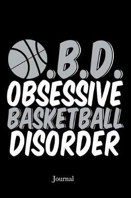 Book cover for Obsessive Basketball Disorder Journal