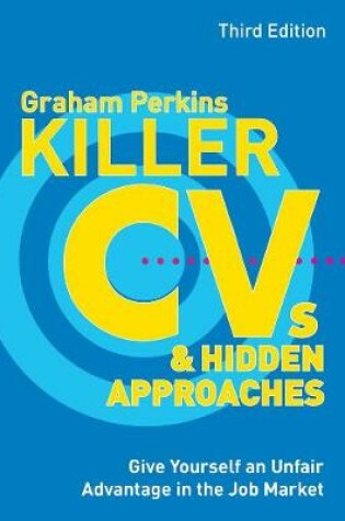 Cover of Killer CVs and Hidden Approaches e book