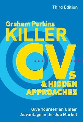 Book cover for Killer CVs and Hidden Approaches e book