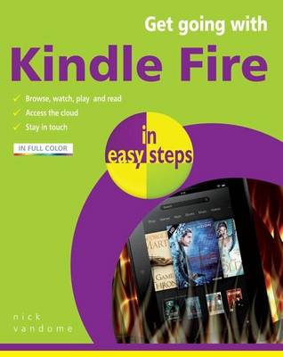 Book cover for Get Going with Kindle Fire in Easy Steps