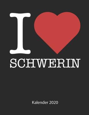 Book cover for I love Schwerin Kalender 2020