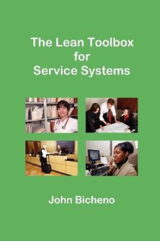 Cover of The Lean Toolbox for Service Systems