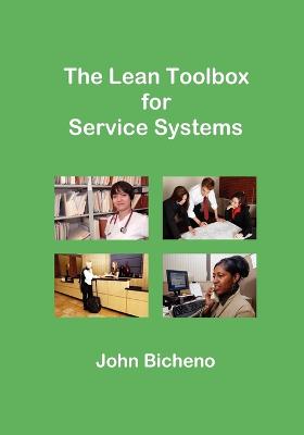 Book cover for The Lean Toolbox for Service Systems