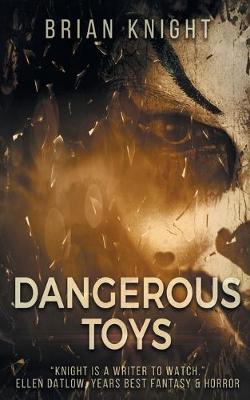 Book cover for Dangerous Toys