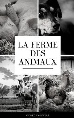 Book cover for La Ferme Des Animaux