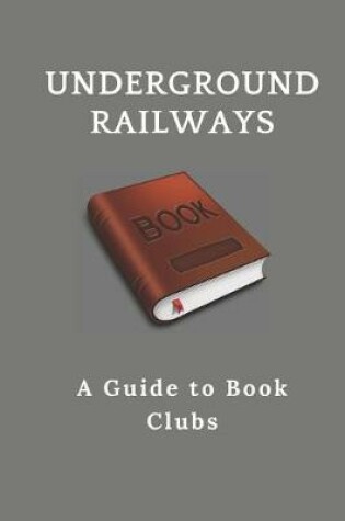 Cover of Underground Railways