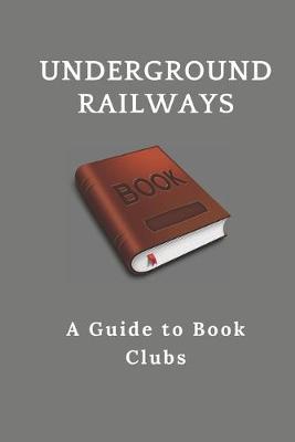 Book cover for Underground Railways