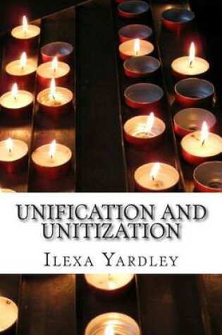 Cover of Unification and Unitization