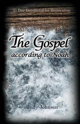 Book cover for The Gospel According to Noah