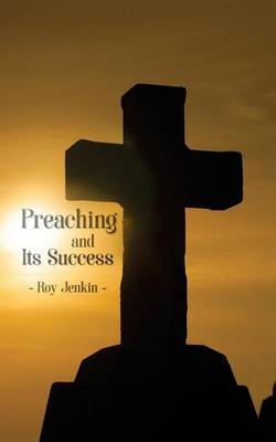 Book cover for Preaching and Its Success
