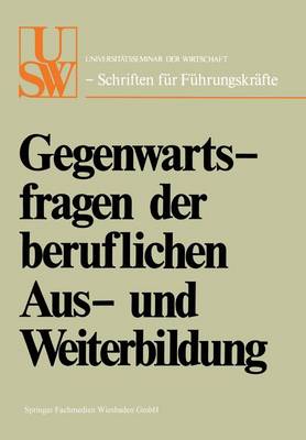 Book cover for Gegenwartsfragen der beruflichen Aus- und Weiterbildung