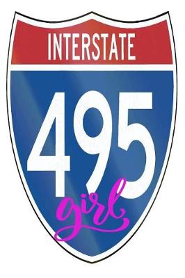 Book cover for Interstate 495 Girl