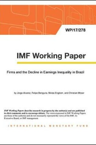 Cover of Firms and the Decline in Earnings Inequality in Brazil