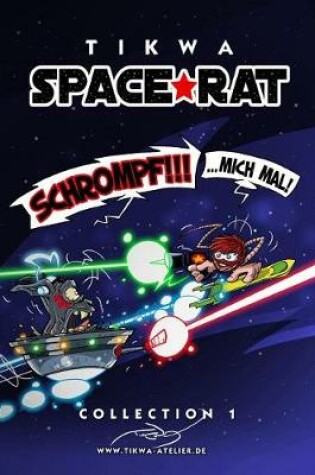 Cover of Space Rat Collection 1