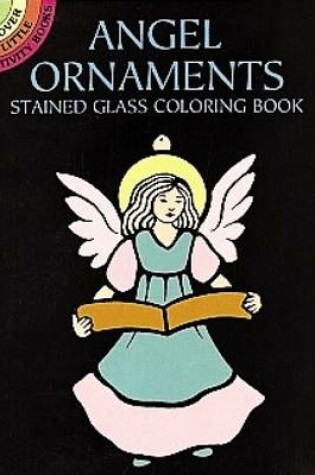 Cover of Angel Ornaments Stained Glass Colouring Book