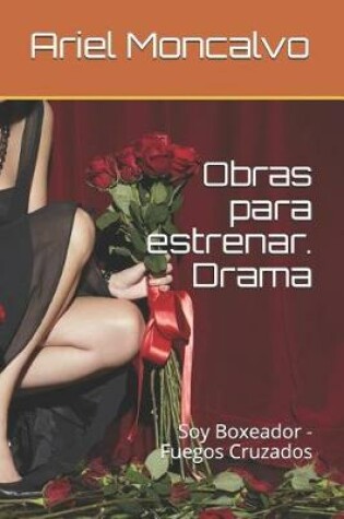 Cover of Obras Para Estrenar. Drama