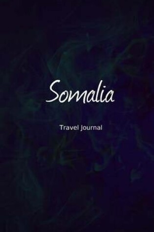 Cover of Somalia Travel Journal