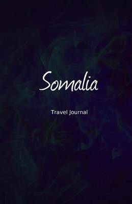 Book cover for Somalia Travel Journal