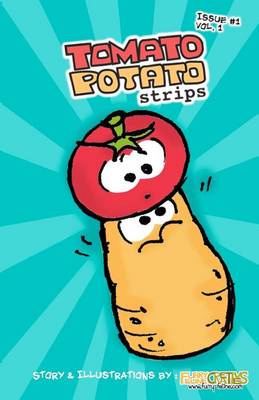 Book cover for Tomato Potato Strips Issue #1