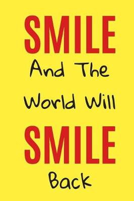 Book cover for Smile and the World Will Smile Back