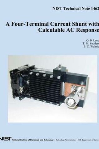 Cover of A Four-Terminal Current Shunt with Calculable AC Response