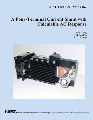 Book cover for A Four-Terminal Current Shunt with Calculable AC Response