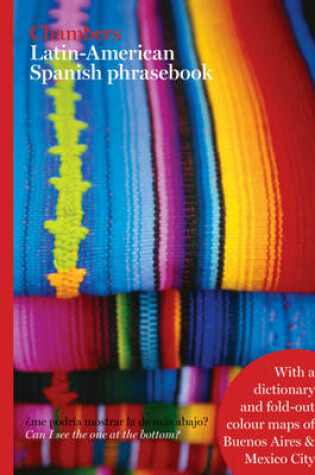 Cover of Chambers Latin American Spanish Phrasebook
