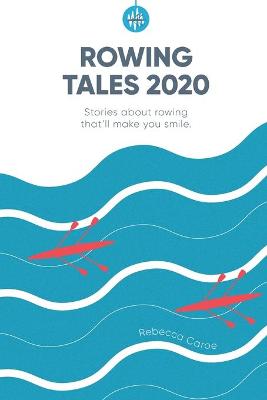 Book cover for Rowing Tales 2020