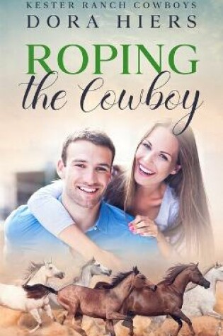 Cover of Roping the Cowboy