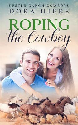 Cover of Roping the Cowboy