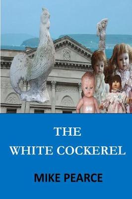 Book cover for The White Cockerel