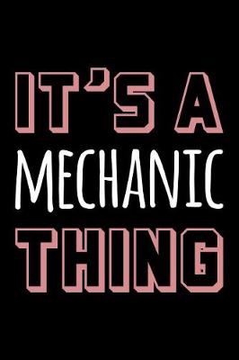 Book cover for It's a Mechanic Thing