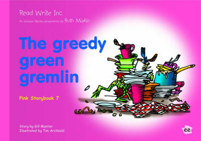 Book cover for Read Write Inc.: Set 3 Pink: Colour Storybooks: The Greedy Green Gremlin